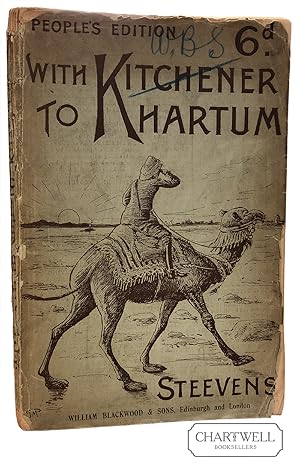 G. W. Steevens - With Kitchener to Khartoum
